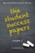 The Student Success Papers