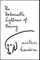 The Unbearable Lightness of Being