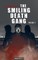 The Smiling Death Gang