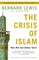 The Crisis of Islam