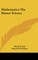 Mathematics the Master Science