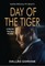 Day of the Tiger