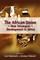 The African Union and New Strategies for Development in Africa