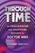 Through Time