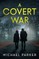 A Covert War