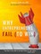Why Entrepreneurs Fail
