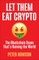 Let Them Eat Crypto