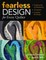 Fearless Design for Every Quilter