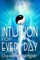 Intuition for Every Day