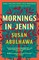 Mornings in Jenin