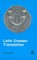 Latin Unseen Translation