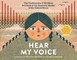 Hear My Voice/Escucha Mi Voz