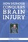 How Humour Conquers Brain Injury