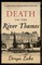 Death on the River Thames