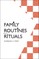 Family Routines and Rituals