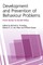 Development and Prevention of Behaviour Problems