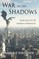 War of the Shadows