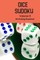 Dice Sudoku Volume 3