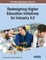Redesigning Higher Education Initiatives for Industry 4.0