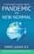 A Doctor's Guide from Pandemic to New Normal