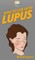 How To Live With Lupus