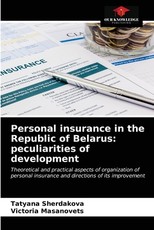 Personal insurance in the Republic of Belarus Personal insurance in the Republic of Belarus