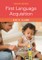 First Language Acquisition