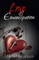 Love and Emancipation