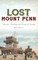Lost Mount Penn