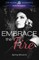 Embrace the Fire
