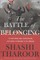 The Battle of Belonging -
