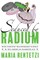 Seduced by Radium