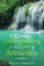 A Godly Understanding to the Law of Attraction
