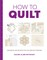 How to Quilt