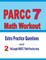 PARCC 7 Math Workout