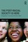 The Post-Racial Society Is Here