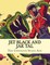 Jet Black and Jak Tal