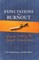 Expectations and Burnout