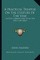 A Practical Treatise on the Culture of the Vine a Practical Treatise on the Culture of the Vine