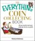 The Everything Coin Collecting Book