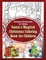 Christmas Coloring Book for Children Santa's Magical Christmas Coloring Book for