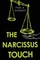 The Narcissus Touch