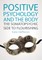 Positive Psychology and the Body