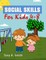 Social Skills for Kids 4-8