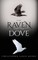 The Raven and the Dove