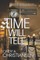 Time Will Tell