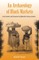 An Archaeology of Black Markets