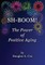 SH-BOOM! The Power Of Positive Aging