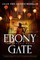 Ebony Gate