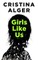 Girls Like Us